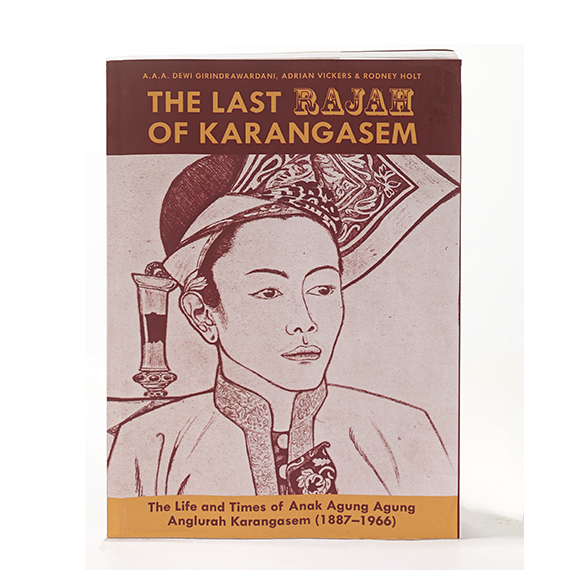 The Last Rajah of Karangasem