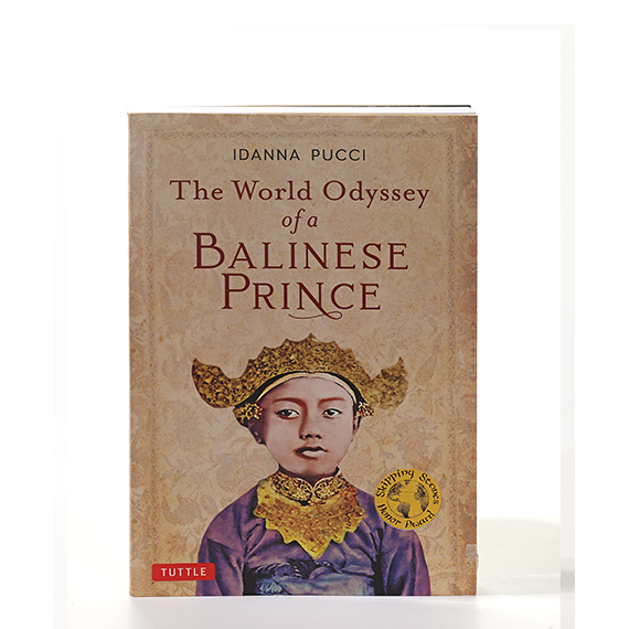 The World Odyssey of a Balinese Prince